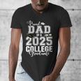 Proud Dad Of A 2025 College Graduate Graduation Men's V-Neck T-Shirt