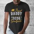 Proud Daddy Of a Class Of 2026 Graduate For Graduation Men's V-Neck T-Shirt