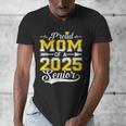 Proud Mom Of a 2025 Senior Graduate Graduation Men's V-Neck T-Shirt