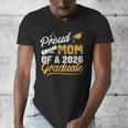 Proud Mom Of A Class Of 2026 Graduate Senior 2026 Graduation Men's V-Neck T-Shirt