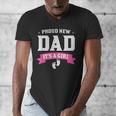 Proud New Dad Its A Girl Baby Gender Announcement Men's V-Neck T-Shirt