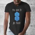 You Had To Be There S Nostalgia Men's V-Neck T-Shirt
