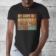 Retro Niece Nephew Auntie My Aunt Is Cooler Than My Dad Men's V-Neck T-Shirt