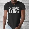 Sarcasm Humor Sassy Quote For Introvert People Men's V-Neck T-Shirt