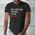 Sarcastic Introvert Attitude Quote Men's V-Neck T-Shirt Sarcastic Introvert Attitude Quote Men's V-Neck T-Shirt