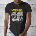 Sarcastic Saying For Overthinkers Introverts Men's V-Neck T-Shirt