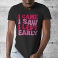 I Came I Saw I Left Early Sarcastic Introvert Saying Men's V-Neck T-Shirt