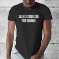 Silently Correcting Your Grammar Introvert Men's V-Neck T-Shirt Silently Correcting Your Grammar Introvert Men's V-Neck T-Shirt