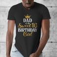 Sixteen Squad Bday Party Dad Of Sweet 16th Birthday Queen Men's V-Neck T-Shirt