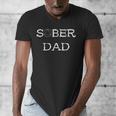 Sober Dad Sobriety Father Recover AA Anonymous Abstinence Men's V-Neck T-Shirt Sober Dad Sobriety Father Recover AA Anonymous Abstinence Men's V-Neck T-Shirt
