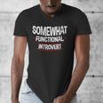Somewhat Functional Introvert Men's V-Neck T-Shirt Somewhat Functional Introvert Men's V-Neck T-Shirt