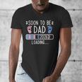 Soon To Be Dad 2026 Loading Pregnancy Announcement 2026 Men's V-Neck T-Shirt Soon To Be Dad 2026 Loading Pregnancy Announcement 2026 Men's V-Neck T-Shirt