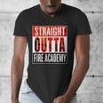 Straight Outta Fire AcademyShirt Firefighter Graduation Men's V-Neck T-Shirt