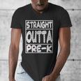 Straight Outta Pre-K Shirt Great Graduation Preschools Men's V-Neck T-Shirt