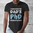 i Survived My Dad's Phd Dissertation College Graduation 2021 Men's V-Neck T-Shirt