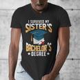 i Survived My Sisters Bachelor's Degree Graduation Gifts Men's V-Neck T-Shirt