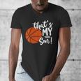 That's My Son Basketball Lovers For Mom Or Dad Men's V-Neck T-Shirt That's My Son Basketball Lovers For Mom Or Dad Men's V-Neck T-Shirt