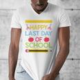Cool Stylish Happy Last Day Of School Shirt Graduation Men's V-Neck T-Shirt