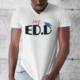 Doctor Of Education EDD Graduation 2021 Men's V-Neck T-Shirt