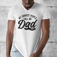 My Favorite People Call Me Dad Father's Day Men's V-Neck T-Shirt