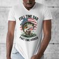 Fishing 4th July Full Time Dad Part Time Hooker On-Back Men's V-Neck T-Shirt