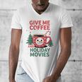 Give Me Coffee And Holiday Movies Introvert Christmas Men's V-Neck T-Shirt
