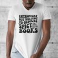 Introvert But Willing To Discuss Spicy Books Men's V-Neck T-Shirt
