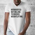Introverted Weightlifter Gym Weightlifting Introvert Men's V-Neck T-Shirt
