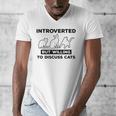 Introverted But Willing To Discuss Cats Introvert Shy Men's V-Neck T-Shirt Introverted But Willing To Discuss Cats Introvert Shy Men's V-Neck T-Shirt