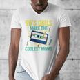 Nineties Girls Make The Coolest Moms Nostalgia 90s Mom Men's V-Neck T-Shirt Nineties Girls Make The Coolest Moms Nostalgia 90s Mom Men's V-Neck T-Shirt
