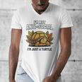 Not Anti Social Im Just A Turtle Sarcastic Introvert Humor Men's V-Neck T-Shirt