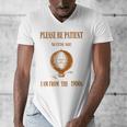 Please Be Patient With Me I'm From The 1900s Air Balloon Men's V-Neck T-Shirt