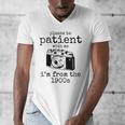 Please Be Patient With Me I'm From The 1900s Camera Men's V-Neck T-Shirt