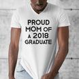Proud Mom Of A 2018 Graduate Mama Graduation Men's V-Neck T-Shirt