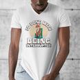 So Done With Being Interrupted Sick And Tired Introvert Premium Tri-Blend Men's V-Neck T-Shirt So Done With Being Interrupted Sick And Tired Introvert Premium Tri-Blend Men's V-Neck T-Shirt