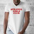 Strange Girls Club Weird Antisocial Introvert Humor Men's V-Neck T-Shirt