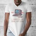 I Survived The Dial-Up Era Retro 90s Nostalgia Premium Tri-Blend Men's V-Neck T-Shirt I Survived The Dial-Up Era Retro 90s Nostalgia Premium Tri-Blend Men's V-Neck T-Shirt