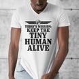 Today's Mission Keep Tiny Human Alive Father's Day Dad Men's V-Neck T-Shirt