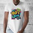 Vintage 80s Bro Eighties Party Costume 80s Nostalgia Men's V-Neck T-Shirt Vintage 80s Bro Eighties Party Costume 80s Nostalgia Men's V-Neck T-Shirt