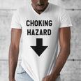 Viral And Internet Meme Crude Gag Apparel Choking Hazard Adult Dad Joke Men's V-Neck T-Shirt Viral And Internet Meme Crude Gag Apparel Choking Hazard Adult Dad Joke Men's V-Neck T-Shirt