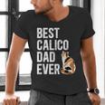 Best Calico Cat Dad Ever Calico Cat Lover Calico Cat Owner Men's V-Neck T-Shirt Best Calico Cat Dad Ever Calico Cat Lover Calico Cat Owner Men's V-Neck T-Shirt