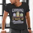 Canning A Taste Of Tradition Nostalgia Craft Men's V-Neck T-Shirt