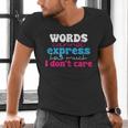 Words Cannot Express How Much I Don't Care Introvert Men's V-Neck T-Shirt Words Cannot Express How Much I Don't Care Introvert Men's V-Neck T-Shirt