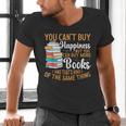 You Can't Buy Happiness But You Can Buy More Books Read Men's V-Neck T-Shirt You Can't Buy Happiness But You Can Buy More Books Read Men's V-Neck T-Shirt