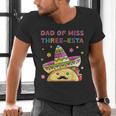 Dad Of Miss Three-Esta Mexican Fiesta 3rd Birthday Outfit Men's V-Neck T-Shirt