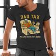 Dad Tax Graphic Tee Fathers Day Men's V-Neck T-Shirt