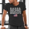 Daddd Shirt Dads Against Daughters Dating Democrats Men's V-Neck T-Shirt