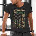 My Daddy Is My Hero Military Dad US Flag Father’s Day Men's V-Neck T-Shirt My Daddy Is My Hero Military Dad US Flag Father’s Day Men's V-Neck T-Shirt