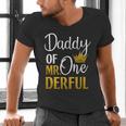 Daddy Of Mr Onederful 1st Birthday Father's Day First Daddy Men's V-Neck T-Shirt