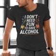 I Don't Need Fun To Have Alcohol Introvert Party Drink Men's V-Neck T-Shirt